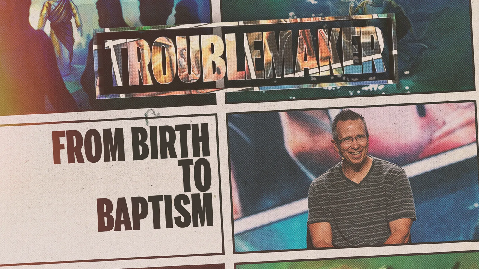 Troublemaker - From Birth To Baptism thumbnail