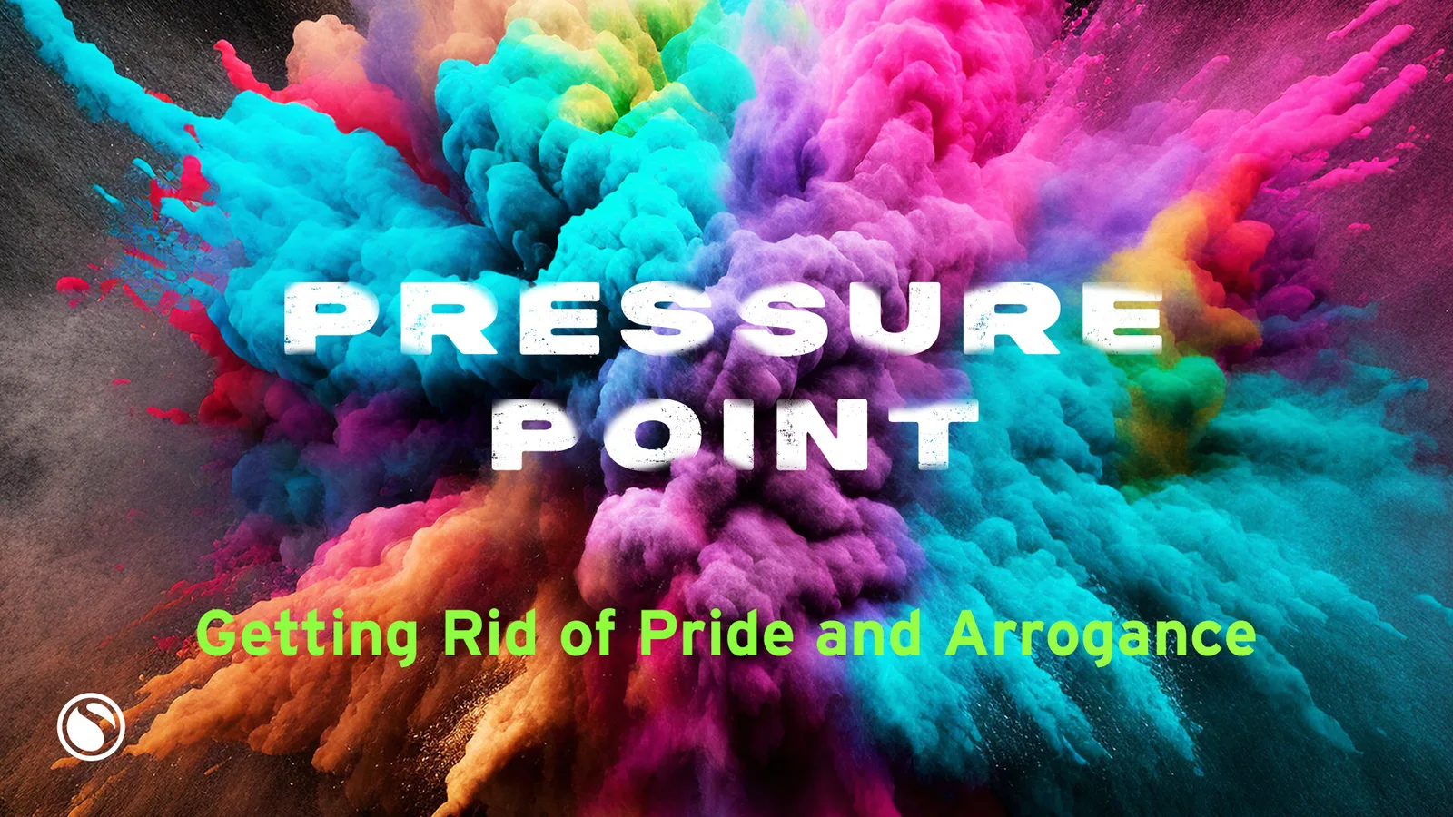 Pressure Point - Getting Rid Of Pride And Arrogance thumbnail