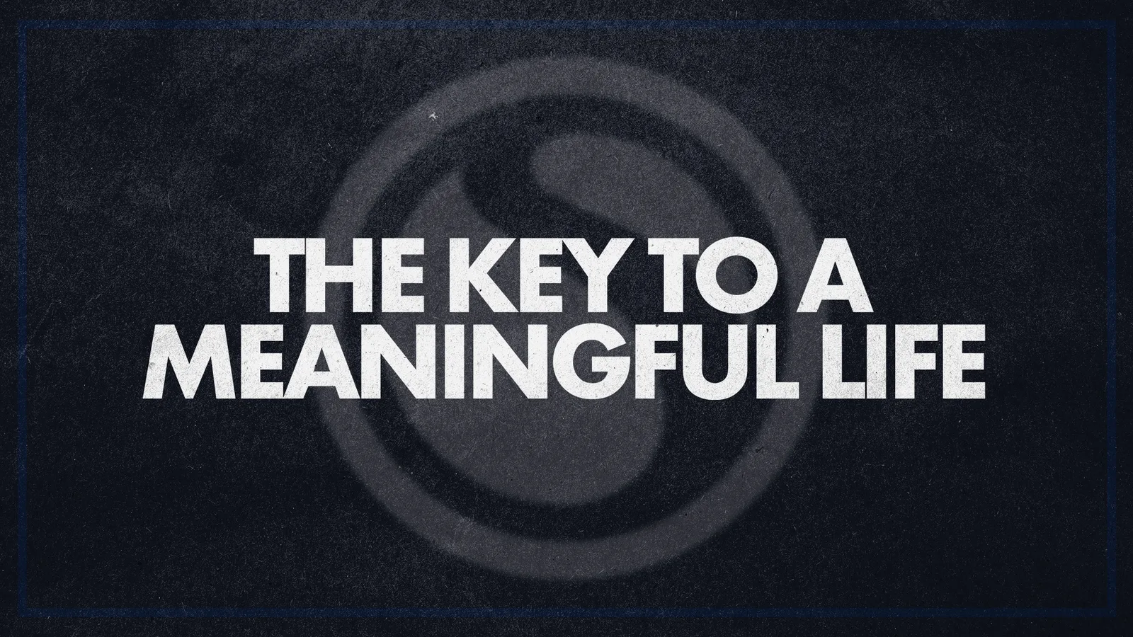 The Key To A Meaningful Life wide artwork