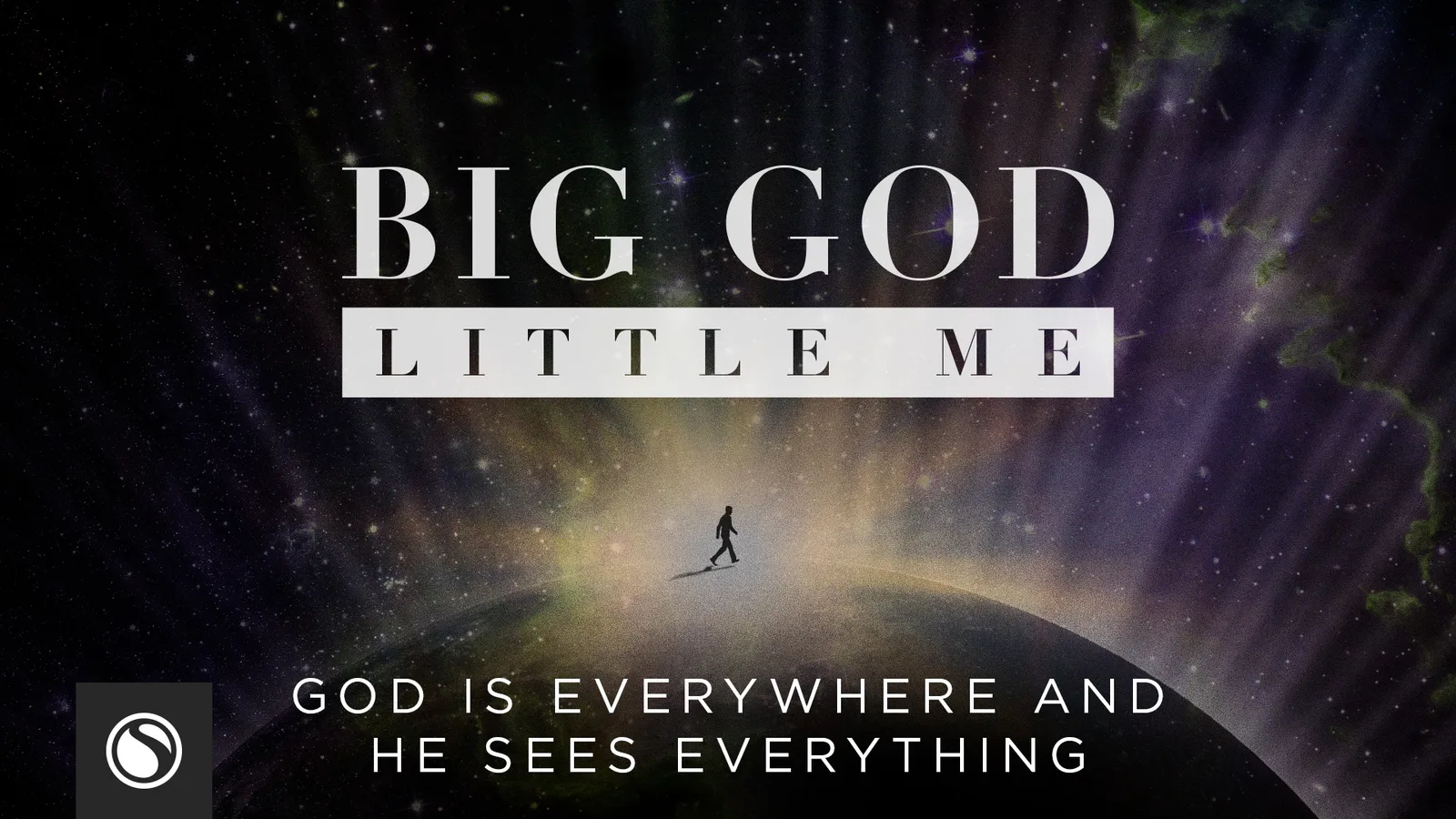 God Is Everywhere And He Sees Everything message artwork