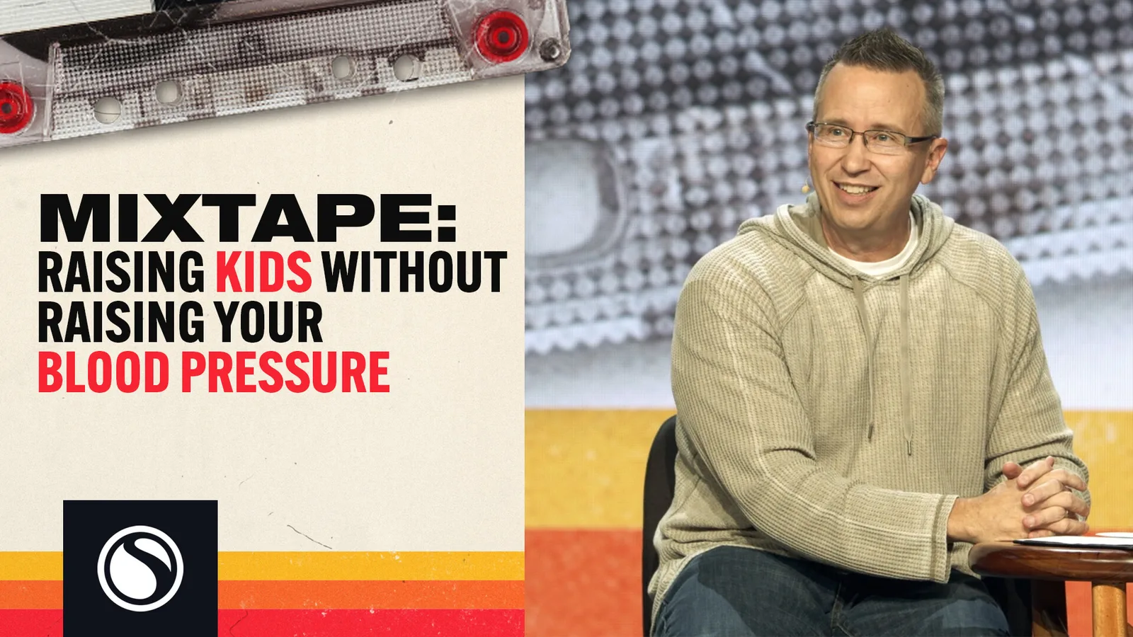 Mixtape - Raising Kids Without Raising Your Blood Pressure thumbnail