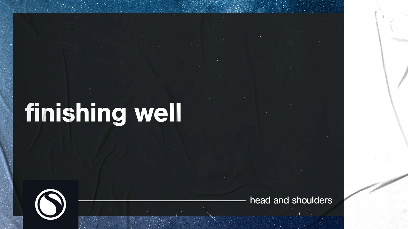 Head and Shoulders - Finishing Well thumbnail