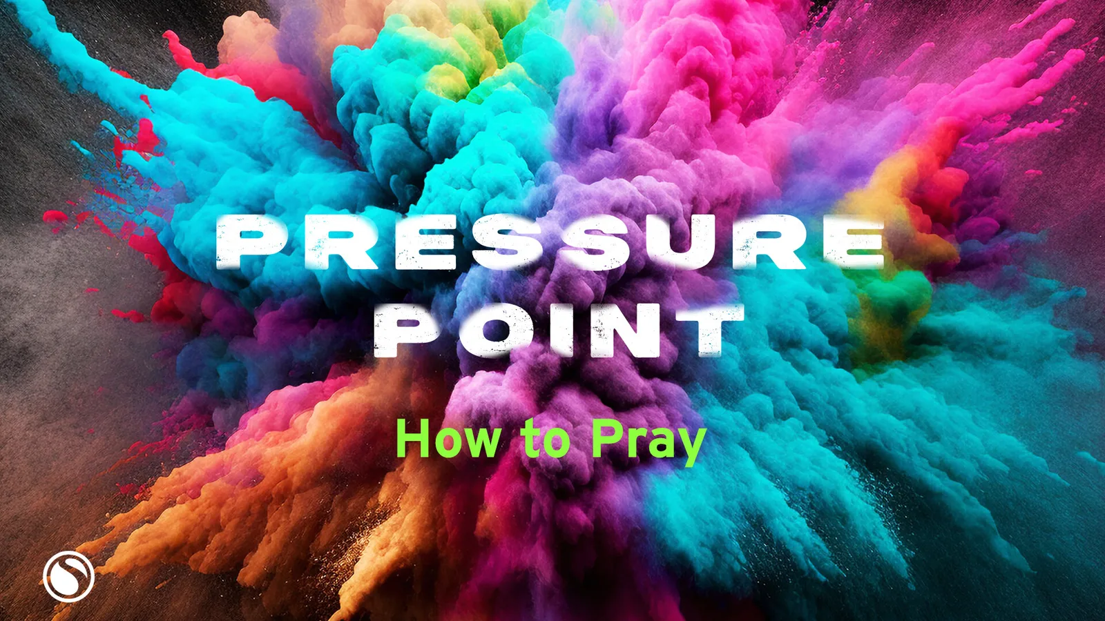 Pressure Point - How to Pray thumbnail