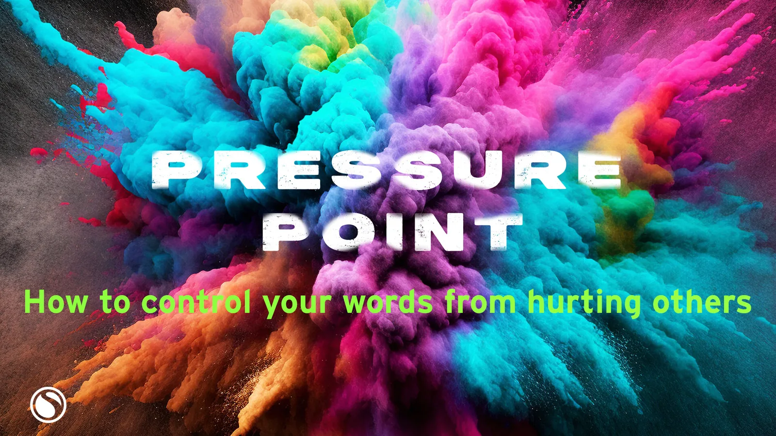 Pressure Point - How To Control Your Words From Hurting Others thumbnail