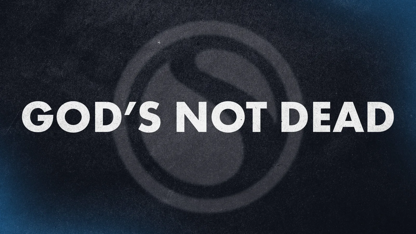 God's Not Dead message artwork