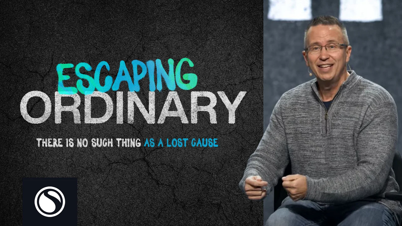 Escaping Ordinary - There Is No Such Thing As A Lost Cause thumbnail
