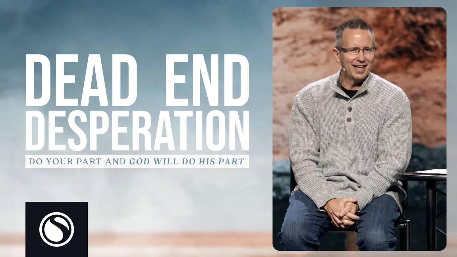 Dead End Desperation - Do Your Part And God Will Do His Part thumbnail