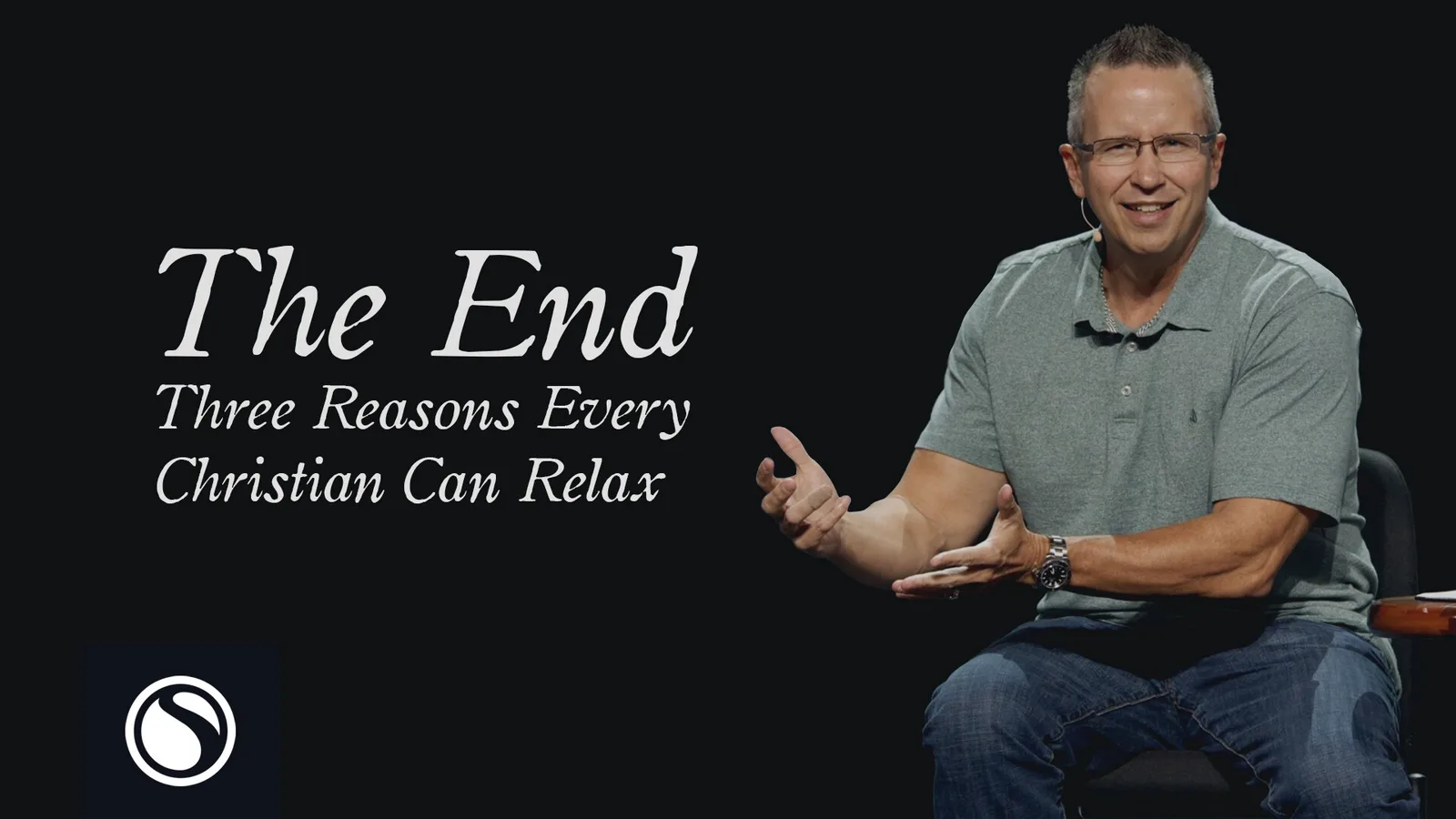 The End - Three Reasons Christians Can Relax thumbnail