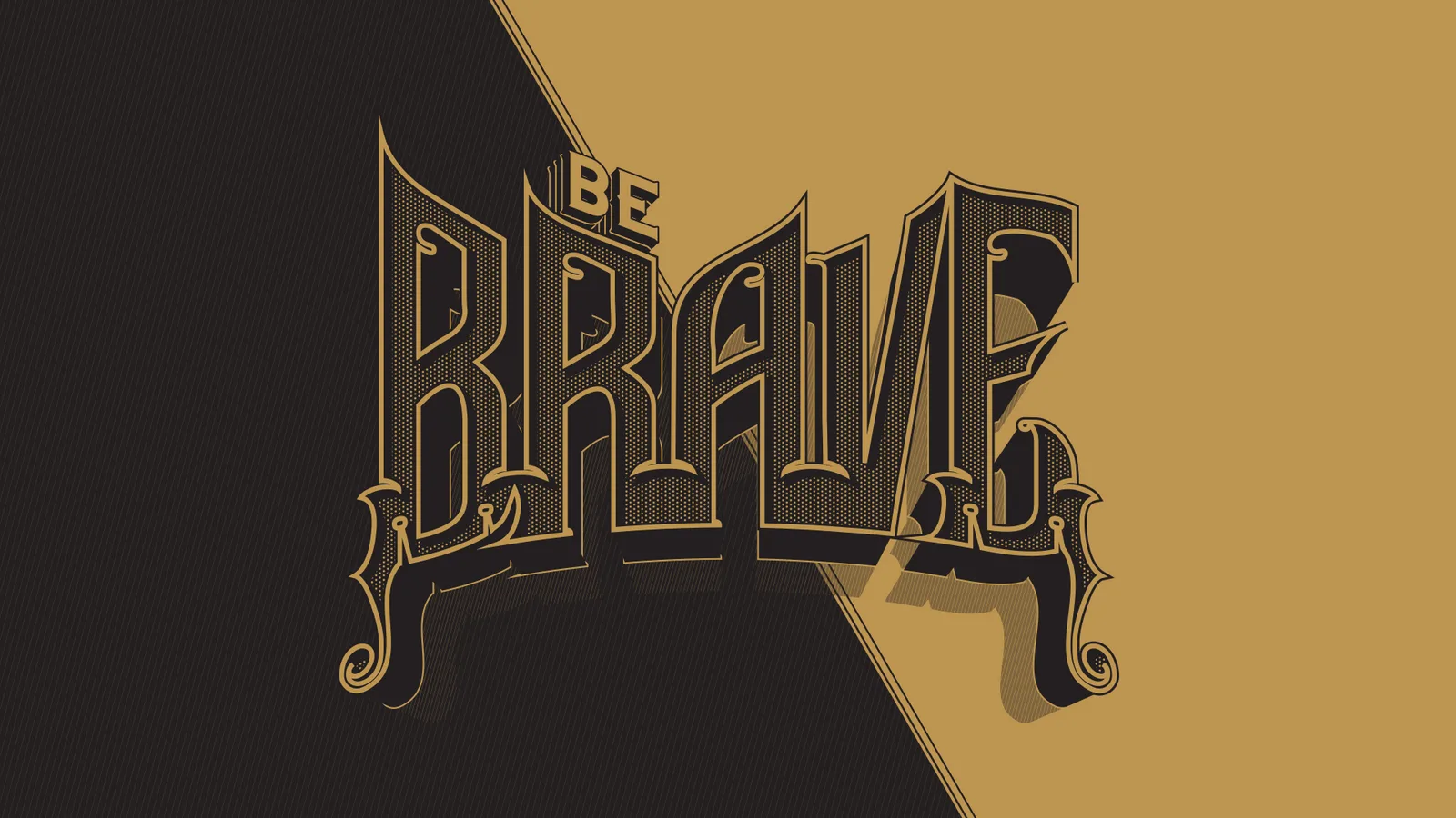 Be Brave wide artwork