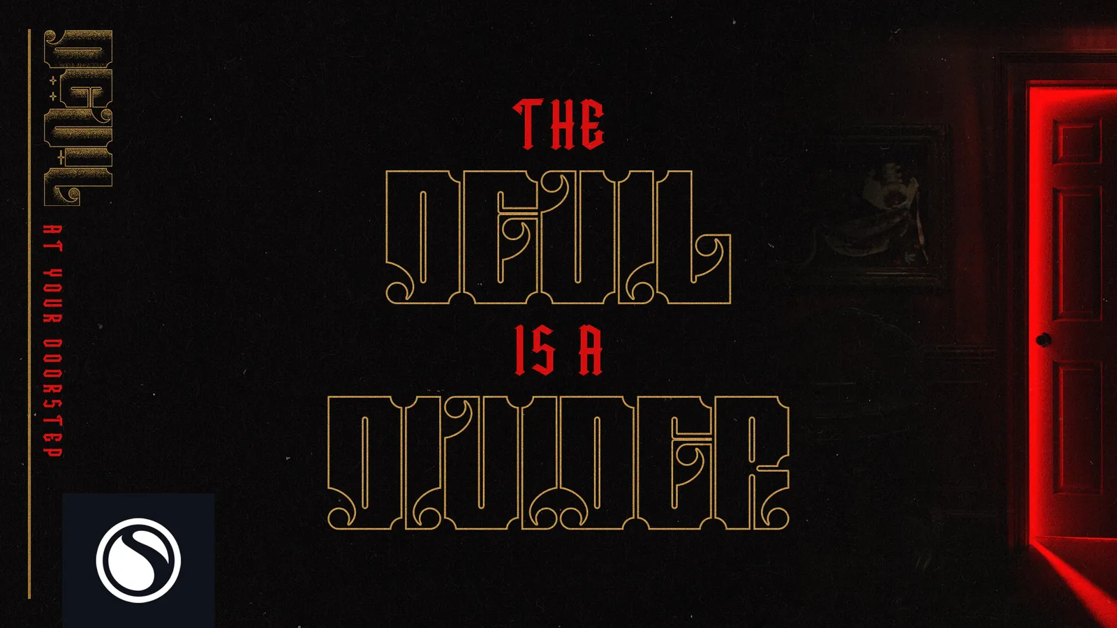 Devil At Your Doorstep - The Devil Is A Divider thumbnail