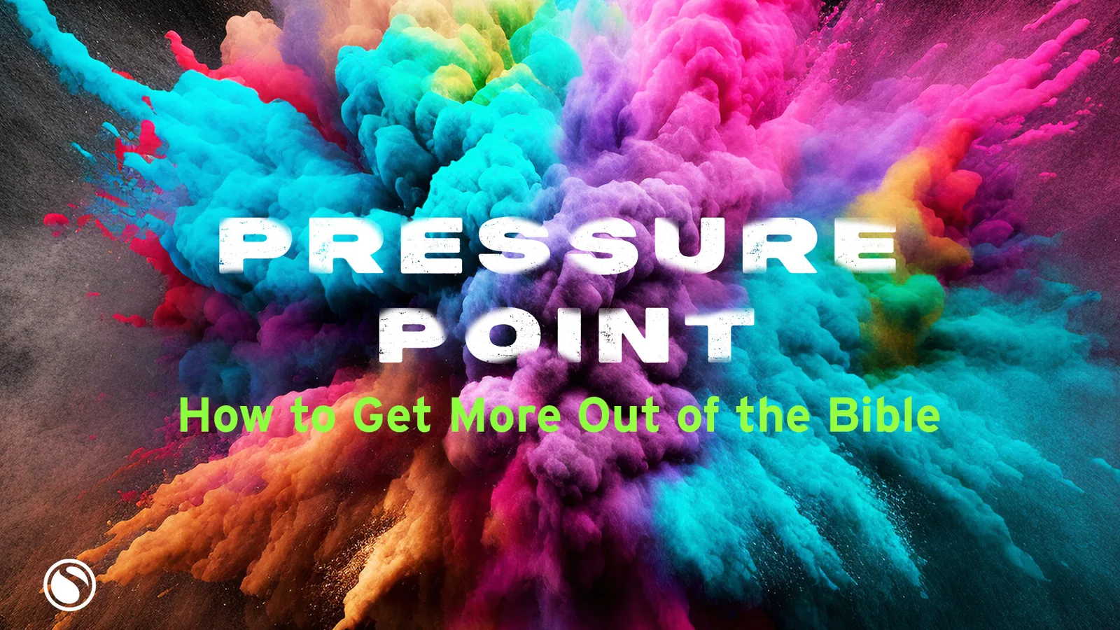 Pressure Point - How To Get More Out Of The Bible thumbnail